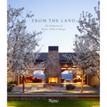 From the Land: Backen, Gillam, & Kroeger Architects