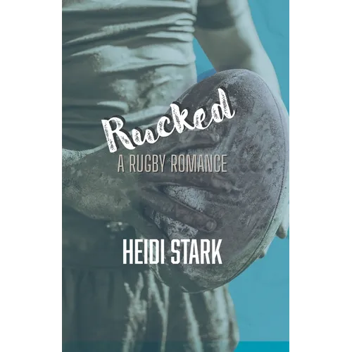 Rucked