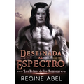 Destinada Al Espectro
