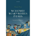 Worldwide Women Writers in Paris: Francophone Metronomes