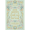 Jane Austen for Every Day of the Year: A Charming Collection of Wit & Wisdom