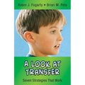 A Look at Transfer: Seven Strategies That Work