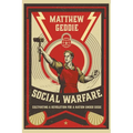 Social Warfare: Cultivating a Revolution for a Nation Under Siege