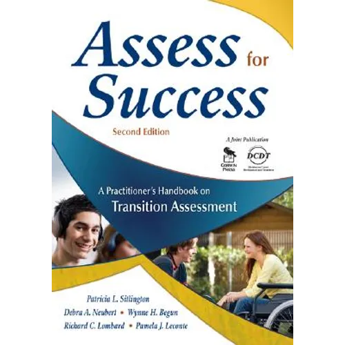 Assess for Success: A Practitioner′s Handbook on Transition Assessment