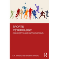 Sports Psychology: Concepts and Applications