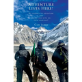 Adventure Lives Here!