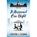 It Happened One Night: Adventures in Blind Dating Book 1