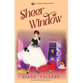 Sheer Window: A Material Witness Thanksgiving Mystery Novella