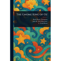 The Gnome King of Oz