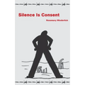 Silence Is Consent