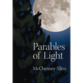 Parables of Light