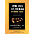 1,000 Ways in 1,000 Days to Win from Within!: Inspirational Insights for Your Life's Journey