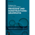 Prosodie und Konstruktionsgrammatik