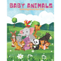 BABY ANIMALS - Coloring Book For Kids