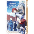 A Gentle Noble's Vacation Recommendation, Volume 5