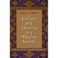 Culture and Identity in a Muslim Society