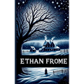 Ethan Frome(Illustrated)