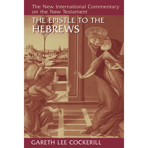 The Epistle to the Hebrews