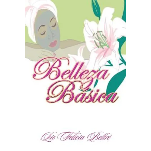Manual de belleza básica