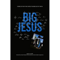 Big Jesus: Stories of Faith That Expose the Boxes We Put Him in