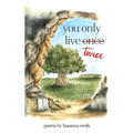 you only live twice