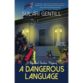 A Dangerous Language