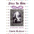 Bless the Moon