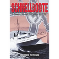 Schnellboote: A Complete Operational History