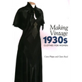Making Vintage 1930s Clothes for Women