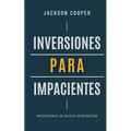 Inversiones para Impacientes
