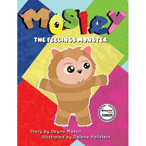 Mosley The Feelings Monster