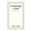 Accidentally, a Book