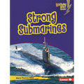 Strong Submarines