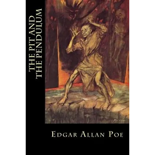 The Pit and the Pendulum