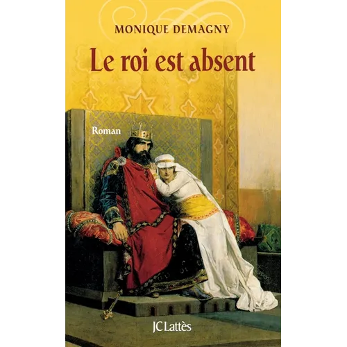 Le roi est absent