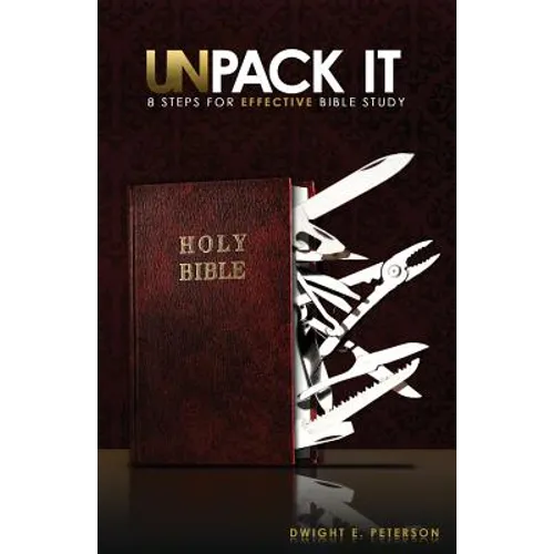 Unpack It: 8 Steps for Effective Bible Study