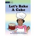 Let's Bake A Cake