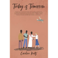 Today is Tomorrow