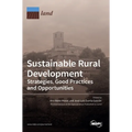 Sustainable Rural Development: Strategies, Good Practices and Opportunities