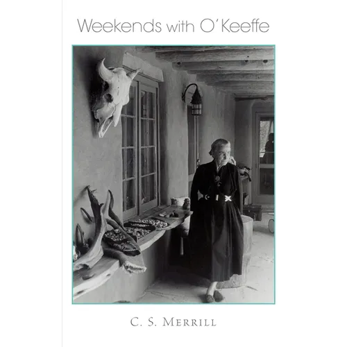 Weekends with O'Keeffe