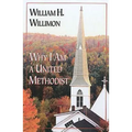 Why I Am a United Methodist