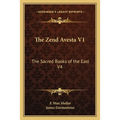 The Zend Avesta V1: The Sacred Books of the East V4