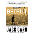 Targeted: Beirut: The 1983 Marine Barracks Bombing and the Untold Origin Story of the War on Terror