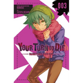 Your Turn to Die: Majority Vote Death Game, Vol. 3