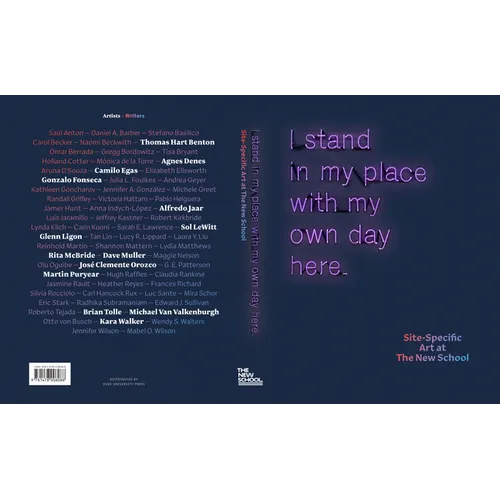 I Stand in My Place with My Own Day Here: Site-Specific Art at the New School