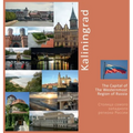 Kaliningrad The Capital of The Westernmost Region of Russia: A Photo Travel Experience