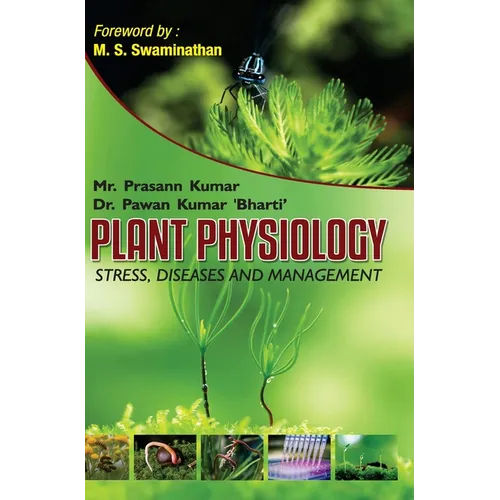 Plant Physiology: Stress, Diseases and Management