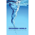 Drowned World: Pride / Anniversary Edition