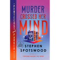 Murder Crossed Her Mind: A Pentecost and Parker Mystery