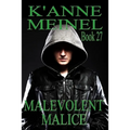 Malevolent Malice